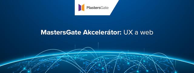 MastersGate Akcelerátor: UX a web - podujatie na tickpo-sk