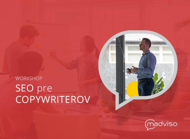 Workshop SEO pre copywriterov - podujatie na tickpo-sk