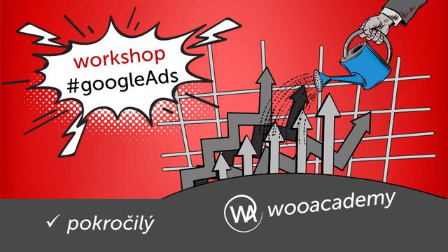 Workshop Google Ads (adwords) pre pokročilých - podujatie na tickpo-sk