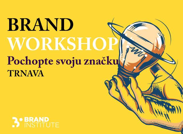 ZRUŠENÉ - Brand Workshop - Pochopte svoju značku - podujatie na tickpo-sk