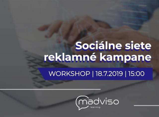 Workshop Sociálne siete - reklamy 18.7. - podujatie na tickpo-sk